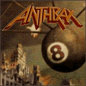ANTHRAX – Vol.8 – The Threat Is Real
